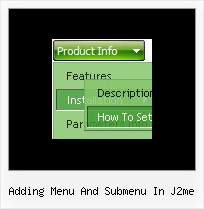 Adding Menu And Submenu In J2me Xp Web Menus