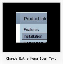 Change Extjs Menu Item Text Flyout Menus Html