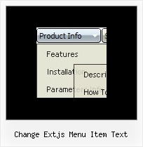 Change Extjs Menu Item Text Sample Menu Creation Code For Javascript