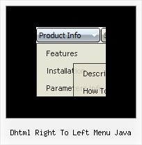 Dhtml Right To Left Menu Java Mouse Over Drop Down Menu