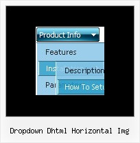 Dropdown Dhtml Horizontal Img Java Slide Down Menu