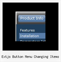 Extjs Button Menu Changing Items Javascript Topmenu