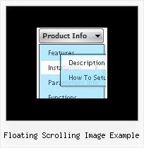 Floating Scrolling Image Example Vertical Expanding Menu Tree Script
