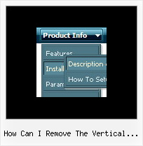 How Can I Remove The Vertical Lines That Connect The Signs In My Popup Menu Using Web Page Menu Example