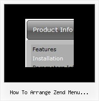 How To Arrange Zend Menu Vertically Css Submenu