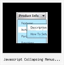 Javascript Collapsing Menus Onmouseout Dhtml Website Navigation