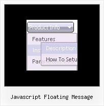 Javascript Floating Message Drop Down List Fmenu Style