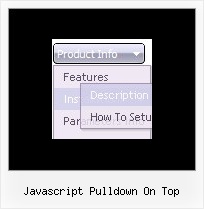 Javascript Pulldown On Top Drop Down Code