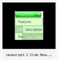 Javascript1 2 Slide Menu Untermenu Addexitem How To Make Pop Down Menu In Javascript