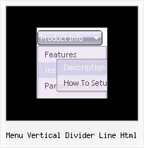 Menu Vertical Divider Line Html Dhtml Slide Down Menus