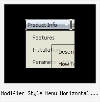 Modifier Style Menu Horizontal Joomla Menus Popups Mouseovers Javascript