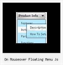 On Mouseover Floating Menu Js Vertical Menus Html