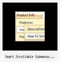 Smart Scrollable Submenus Javascript Scrolling Menu Example Menu Dhtml Movable