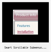 Smart Scrollable Submenus Javascript Scrolling Menu Bar Menu Example