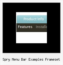 Spry Menu Bar Examples Frameset Menus En Java Script