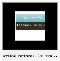 Vertical Horizontal Css Menu Difference Links That Drop Down Javascript