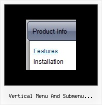 Vertical Menu And Submenu Scolling Bar Menu Drop Down Rollover