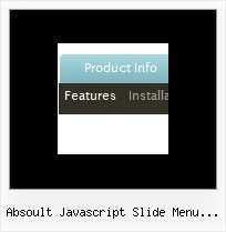 Absoult Javascript Slide Menu Tamplate Horizontal Drop Down Menus Javascript