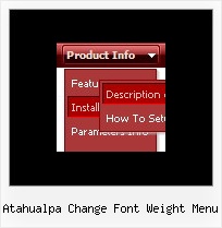 Atahualpa Change Font Weight Menu Mouseover Menu Popup Horizontal