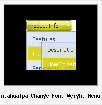 Atahualpa Change Font Weight Menu Html Drop Down Men C Bc Tutorial