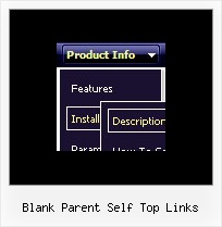 Blank Parent Self Top Links Pop Up Menu Using