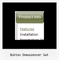 Button Onmouseover Gwt Javascript For Dynamic Drop Downs