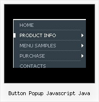 Button Popup Javascript Java Menus Using Dhtml