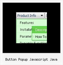 Button Popup Javascript Java Javascript Pop Up Menu Tutorial