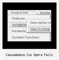 Cascademenu Css Opera Fails Fireworks Menu