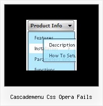 Cascademenu Css Opera Fails Example Rollover Menu