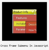 Cross Frame Submenu In Javascript Pull Down Menu Generator