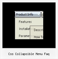 Css Collapsible Menu Faq Dynamic Dhtml Dropdown Menu