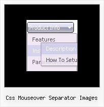 Css Mouseover Separator Images Dhtml Menu Templates