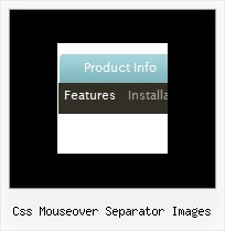 Css Mouseover Separator Images Dhtml Html Navigation