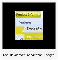 Css Mouseover Separator Images Dhtml Popup Mouse Menu
