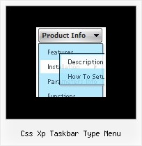 Css Xp Taskbar Type Menu Dhtml Image Menu Tree