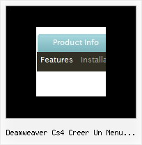 Deamweaver Cs4 Creer Un Menu Deroulant Disable Popup Menu