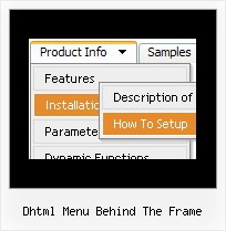Dhtml Menu Behind The Frame Javascript Crear Menu Desplegables