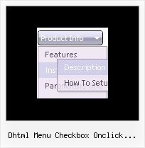 Dhtml Menu Checkbox Onclick Emergente Javascripts Mouseover