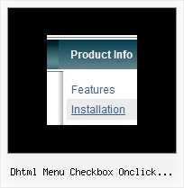 Dhtml Menu Checkbox Onclick Emergente Make Menu Tree