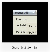 Dhtml Splitter Bar Make Drop Down Menus