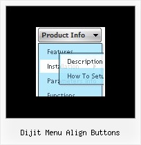 Dijit Menu Align Buttons Javascript Pulldown Image Dhtml