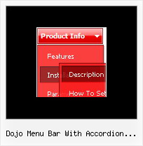 Dojo Menu Bar With Accordion Submenu Down Menus