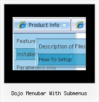 Dojo Menubar With Submenus Rollover Button With Drop Down Menu