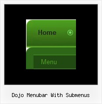 Dojo Menubar With Submenus Tree Menus