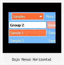 Dojo Menus Horizontal Html Drop Down Buttons