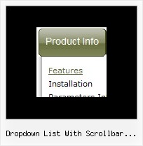 Dropdown List With Scrollbar Javascript Making Drop Down Menus Vertical