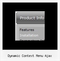 Dynamic Context Menu Ajax Javascript Menu Flyout