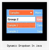 Navigation Menus Folding Dynamic Dropdown In Java Dynamic Dropdown In Java Clearing Drop Down Menus