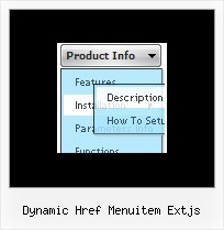 Dynamic Href Menuitem Extjs Examples Of Horizontal Dhtml Menus